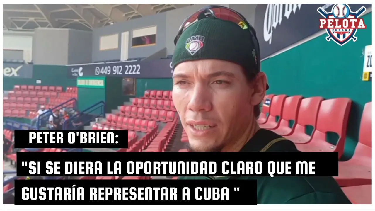 Peter O'Brien habla sobre su temporada en la Liga Mexicana