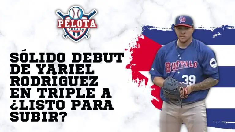 El brillante debut de Yariel Rodríguez en Triple A: ¿Rumbo a las Grandes Ligas?